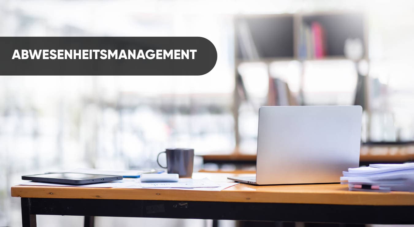Abwesenheitsmanagement