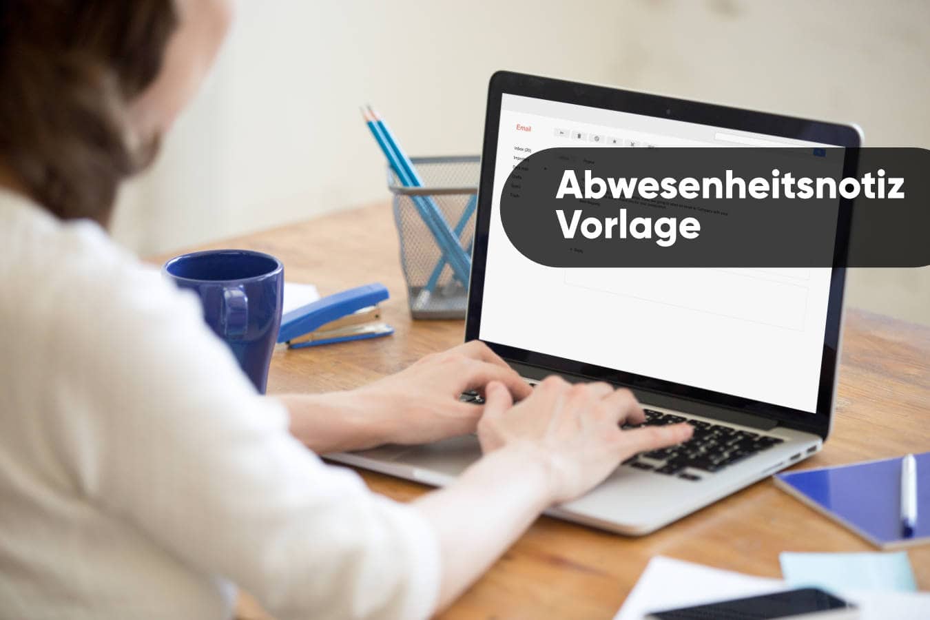 Abwesenheitsnotiz Vorlage