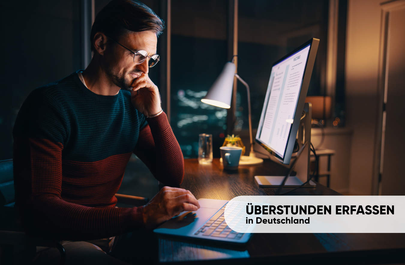 Überstunden erfassen in Deutschland