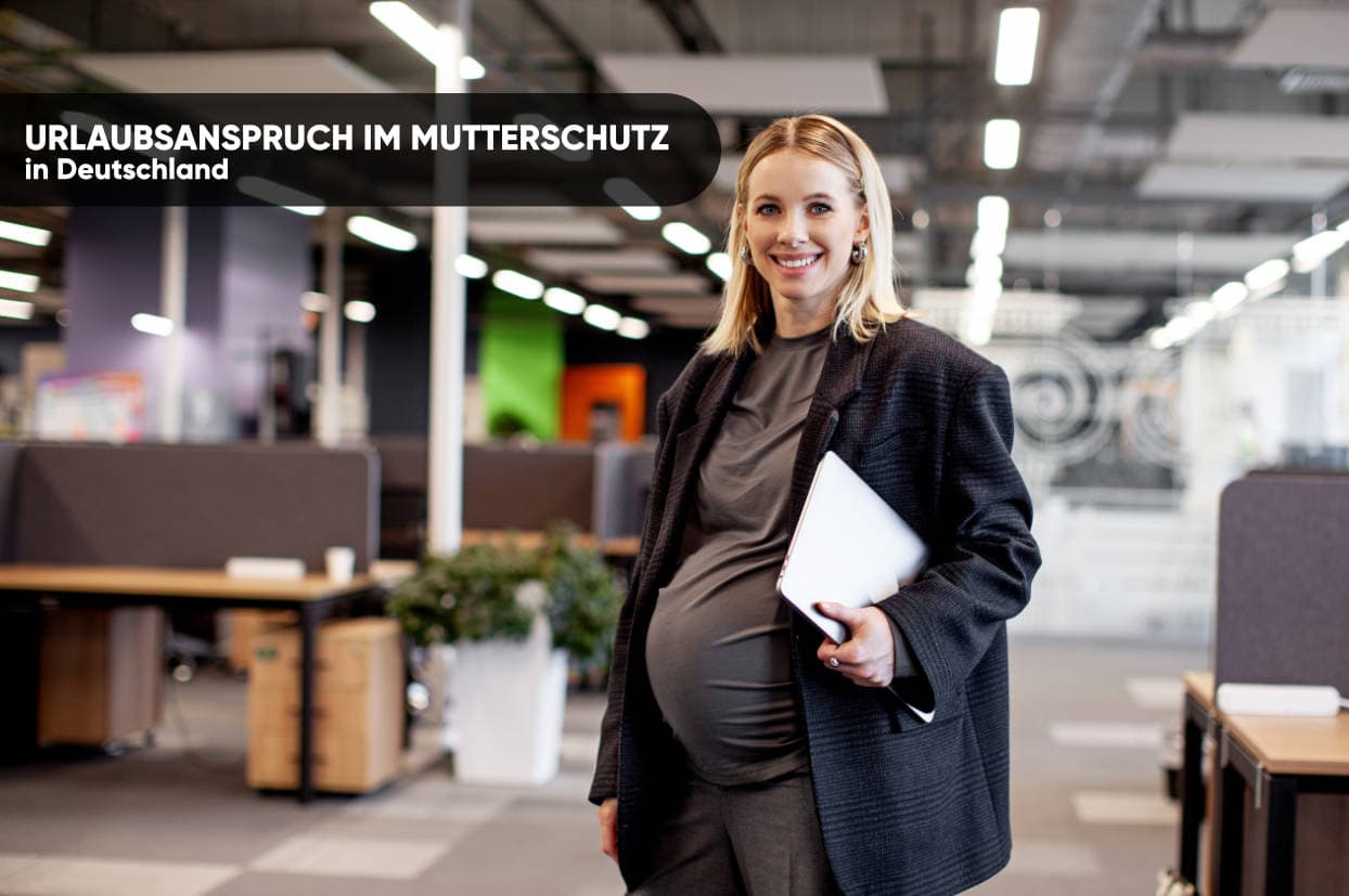 Urlaubsanspruch im Mutterschutz in Deutschland
